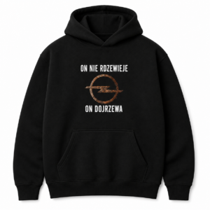 Bluza Opel „On nie rdzewieje, on dojrzewa”